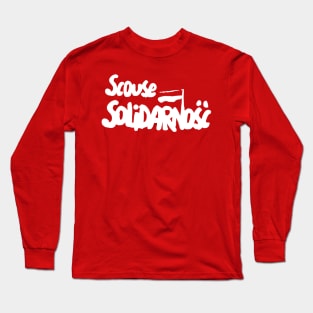 Scouse Solidarnosc (Scouse Solidarity) Long Sleeve T-Shirt